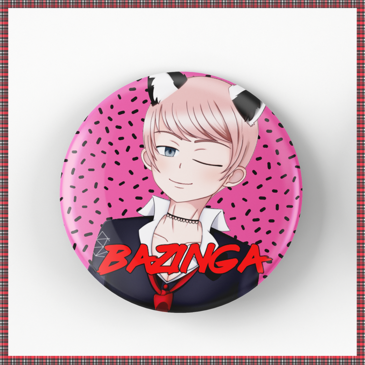 JTHomeslice BAZINGA Button