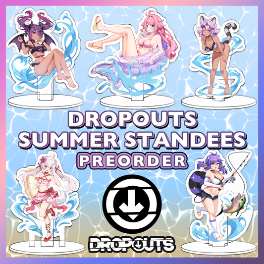 DropOuts Summer Splash Standees [PREORDER]